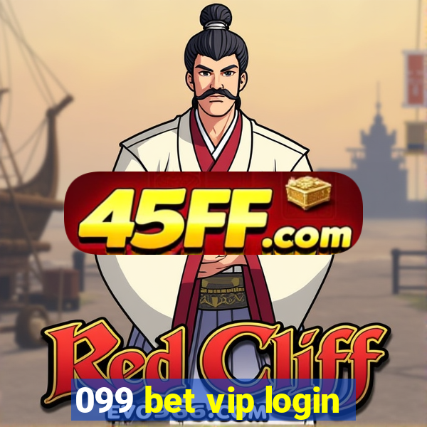099 bet vip login